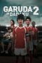 Download Film Garuda Di Dadaku 2 (2011) DVDRip Full Movie