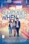 Download Remember When (2014) DVDRip Full Movie