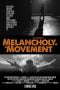 Download Melancholy Is A Movement (2015) WEBDL Full Movie
