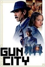 Download Gun City (La sombra de la ley) (2018)