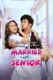 Married with Senior (2022)